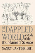 The Dappled World: A Study of the Boundaries of Science - Paperback