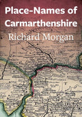 Place-Names of Carmarthenshire - Paperback