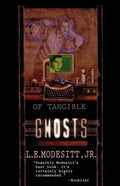 Of Tangible Ghosts - Paperback