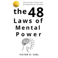 The 48 Laws of Mental Power - Hardcover