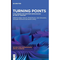 Turning Points: Challenges for Western Democracies in the 21st Century - Hardcover