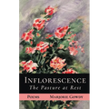 Inflorescence: The Pasture at Rest - Paperback