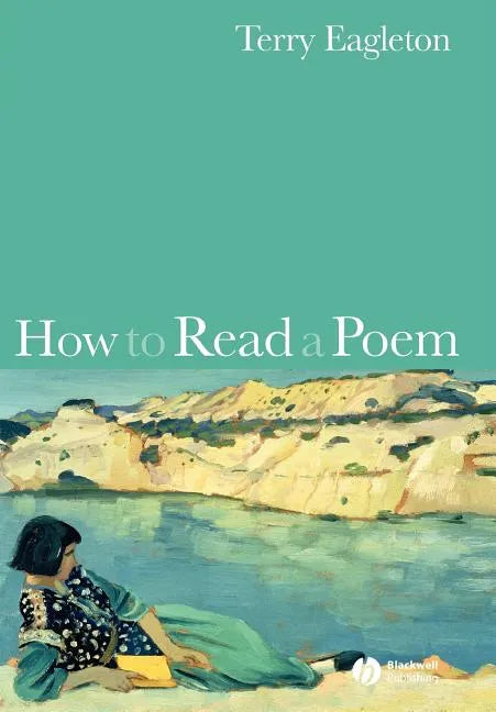 How to Read a Poem - Paperback
