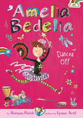Amelia Bedelia Dances Off: #8 - Library Binding