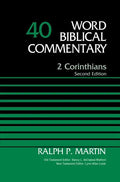 2 Corinthians, Volume 40: Second Edition 40 - Hardcover