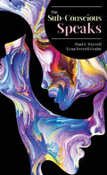 The Sub-Conscious Speaks - Paperback
