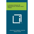 A Source Book Of Biological Names And Terms - Hardcover