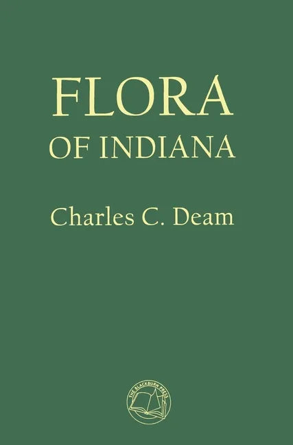 Flora of Indiana - Hardcover