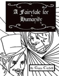 A Fairytale for Humanity - Paperback
