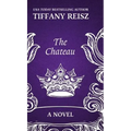 The Chateau: An Erotic Thriller - Hardcover