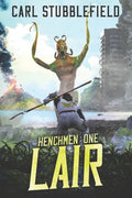 Lair: A Superhero LitRPG Adventure - Paperback