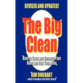 The Big Clean: How to Clean and Organize Your Home and Free Your Mind (Revised and Updated) - Paperback