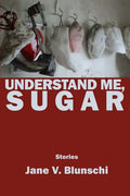 Understand Me, Sugar - Paperback