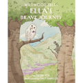 Ella's Brave Journey - Paperback
