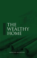 The Wealthy Home - Paperback