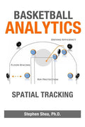 Basketball Analytics: Spatial Tracking - Paperback