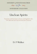 Unclean Spirits - Hardcover