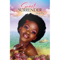 Sweet Surrender: Series One - Paperback