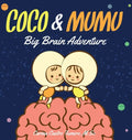 Coco & Mumu: Big Brain Adventure - Hardcover
