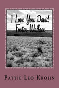 I Love You David Foster Wallace - Paperback