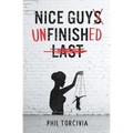 Nice Guy Unfinished - Paperback