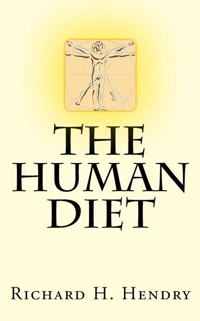 The Human Diet - Paperback