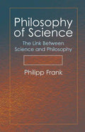 Philosophy of Science: The Link Between Science and Philosophy - Paperback
