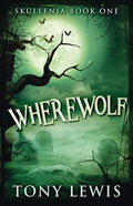 Wherewolf - Paperback