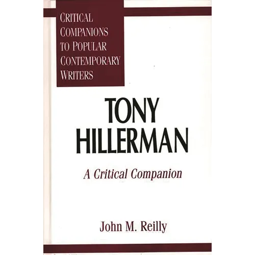 Tony Hillerman: A Critical Companion - Hardcover