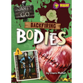 Backfiring Bodies - Library Binding