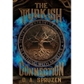 The Turkish Connection - Hardcover