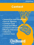 Context: Summarize and Paraphrase, Fact vs. Opinion, Context Clues, Cause and Effect, Compare and Contrast, Making Inferences, Inference, Context Clue - Paperback