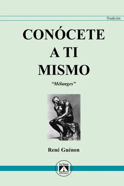 Conócete a Ti Mismo: Melanges - Paperback