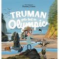 Truman Gets Lost in Olympic - Hardcover
