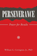 Perseverance: Power for Results - Paperback