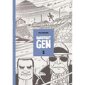Barefoot Gen Volume 5: The Never-Ending War - Paperback