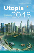 Utopia 2048: Journey into a regenerative future - Paperback