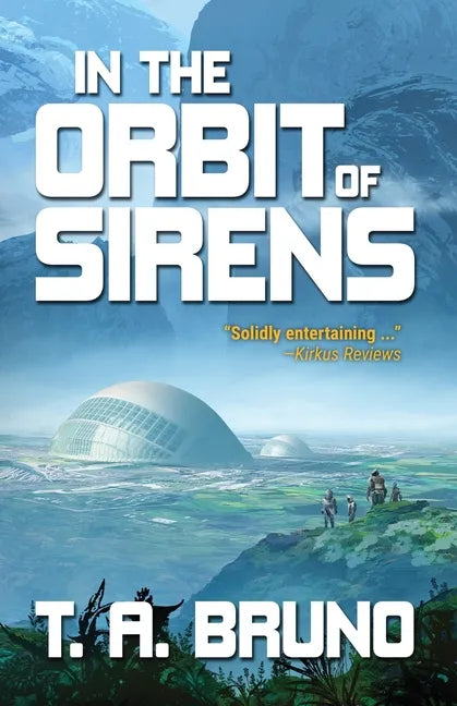 In the Orbit of Sirens - Paperback