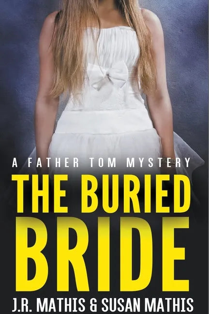 The Buried Bride - Paperback