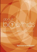 About Bioethics 3: Transplantation, Biobanks and the Human Body - Paperback