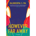 However Far Away - Paperback