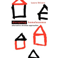 Disrupting Homelessness: Alternative Christian Approaches - Paperback