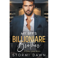My Bff's Billionaire Brother - Paperback