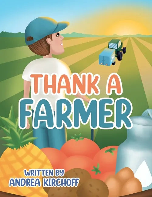Thank a Farmer - Paperback