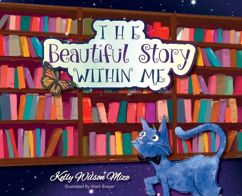 The Beautiful Story Within Me - Hardcover