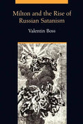 Milton and the Rise of Russian Satanism - Paperback
