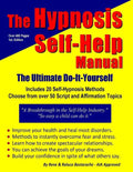 The Hypnosis Self-Help Manual: The Ultimate Do-It-Yourself - Paperback