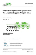 S3000L, International procedure specification for Logistics Support Analysis (LSA), Issue 2.0: S-Series 2021 Block Release - Hardcover