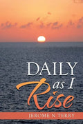 Daily as I Rise - Paperback