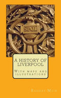 A History of Liverpool - Paperback